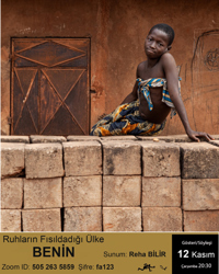 DOSTLAR FOTOĞRAF GRUBUNDA, REHA BİLİR'LE, RUHLARIN FISILDADIĞI ÜLKE : BENİN